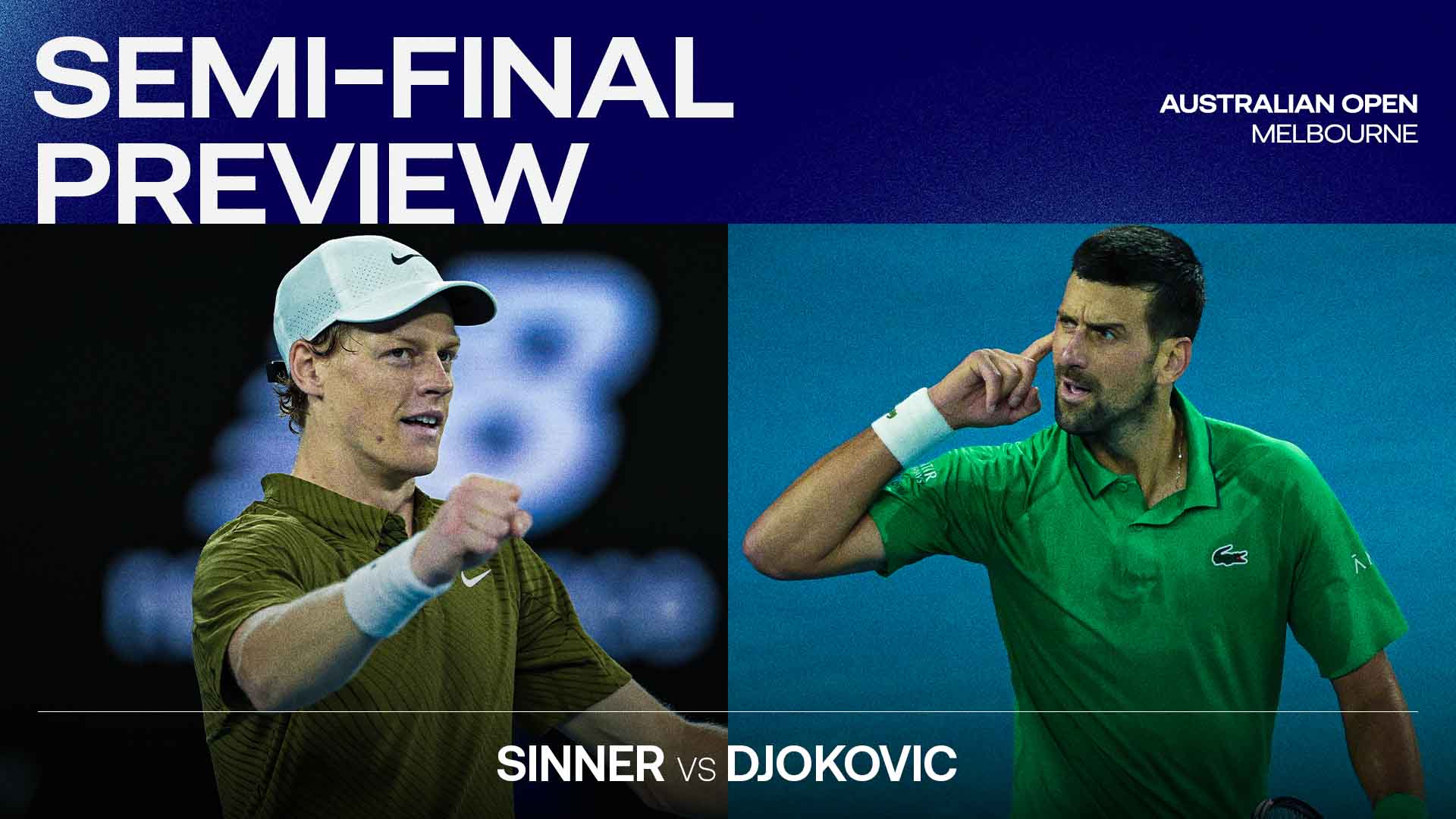Jannik Sinner, Novak Djokovic