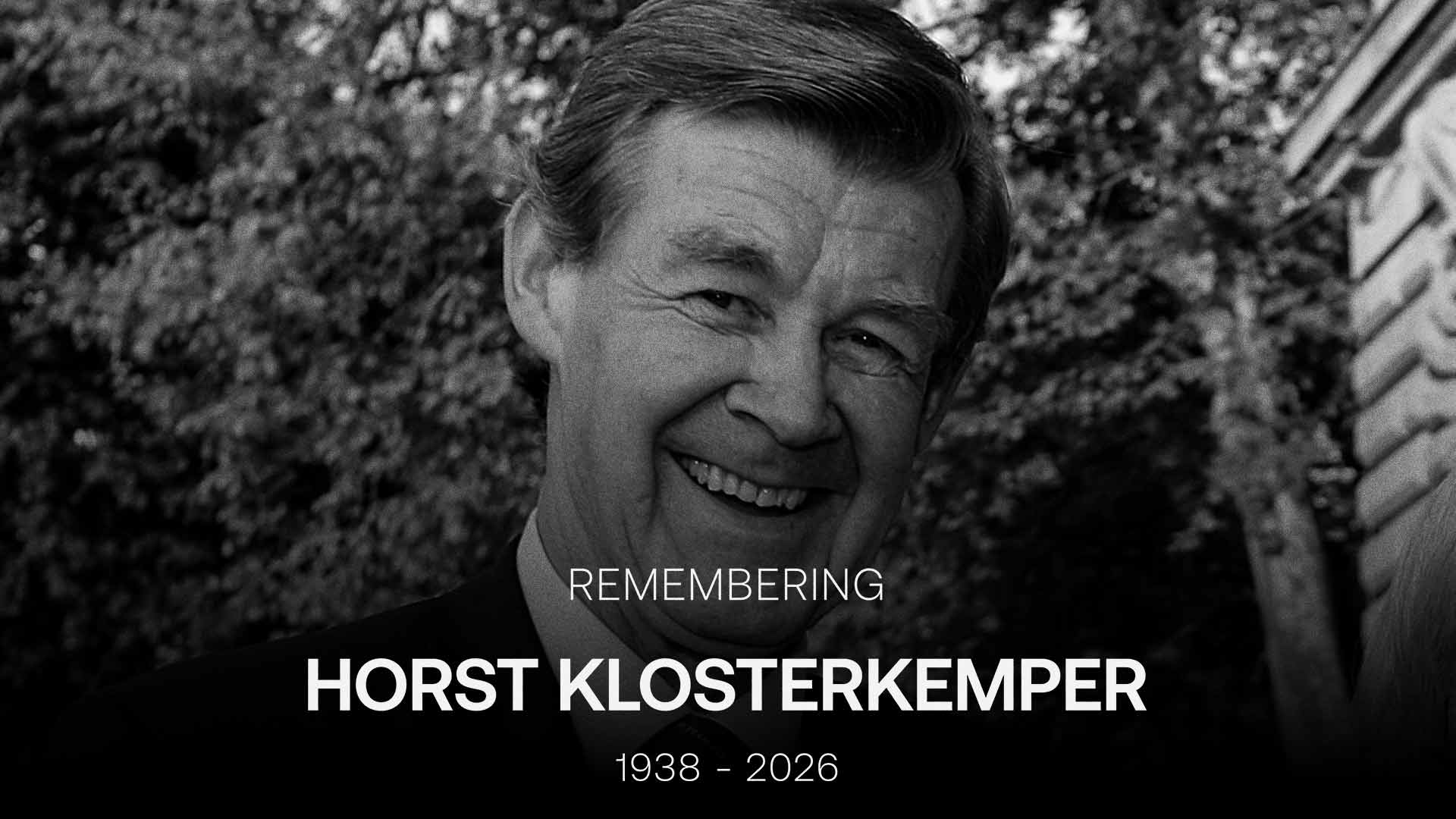 Horst Klosterkemper has passed away aaged 87.